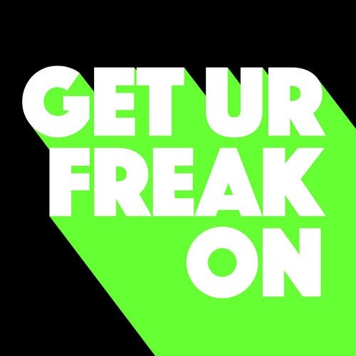 image cover: Moreno Pezzolato, Kevin McKay, Nader Razdar - Get Ur Freak On (Moreno Pezzolato Remix) / Glasgow Underground