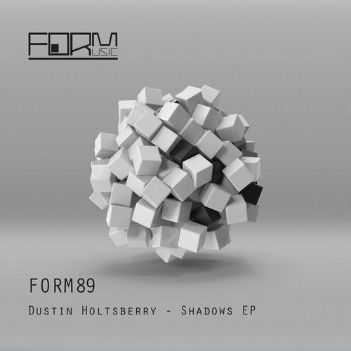 image cover: Dustin Holtsberry - Shadows EP / Form