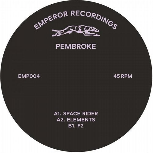 image cover: DJ Pembroke - Space Rider/Elements/F2 / Emperor Recordings (UK)