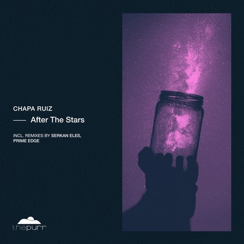 image cover: Chapa Ruiz - After the Stars / The Purr