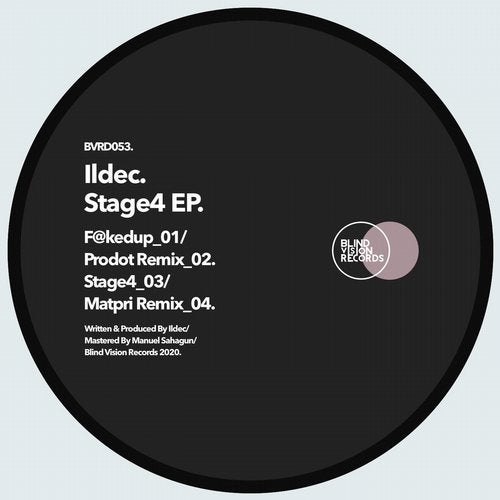 image cover: Ildec - Stage4 EP / Blind Vision Records