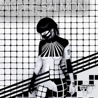 02 2020 346 091298457 Andre Salmon - I Play Every Nite / Repopulate Mars