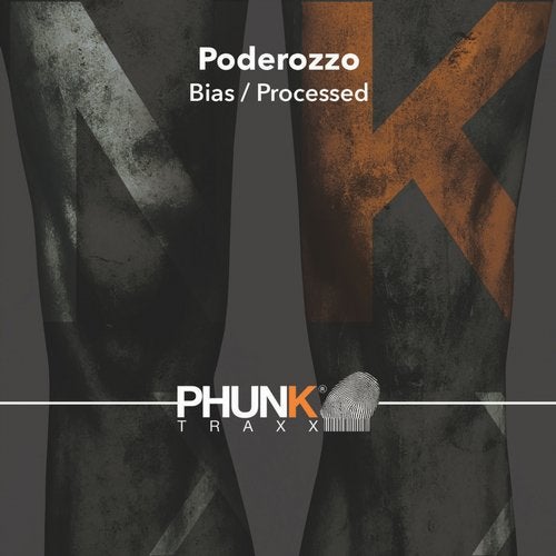 image cover: Poderozzo - Bias / Procesed / Phunk Traxx