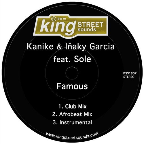 image cover: Sole, Inaky Garcia, Kanike - Famous / King Street Sounds