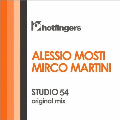 image cover: Alessio Mosti, Mirco Martini - Studio 54 / Hotfingers