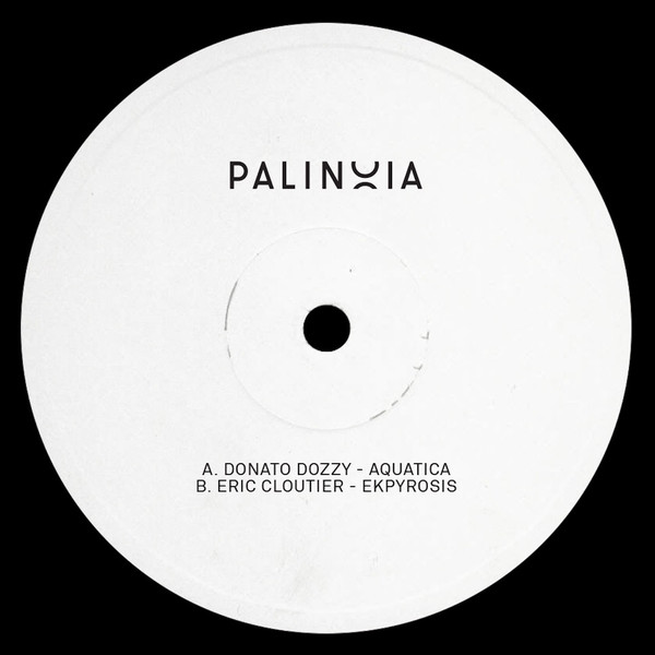 image cover: Donato Dozzy / Eric Cloutier - Palinoia LTD 001 / Palinoia
