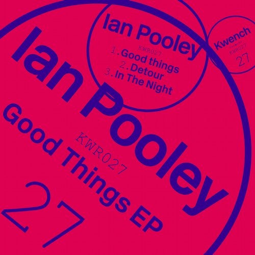 image cover: Ian Pooley - Good Things / Kwench Records