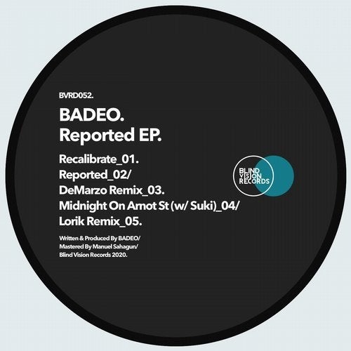 image cover: BADEO - Reported EP / Blind Vision Records