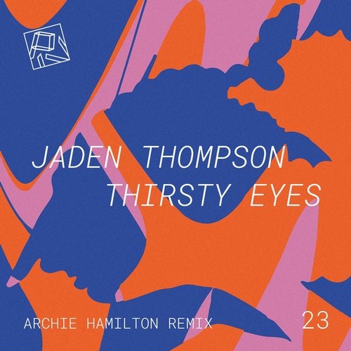 image cover: Jaden Thompson, Archie Hamilton - Thirsty Eyes / PIV