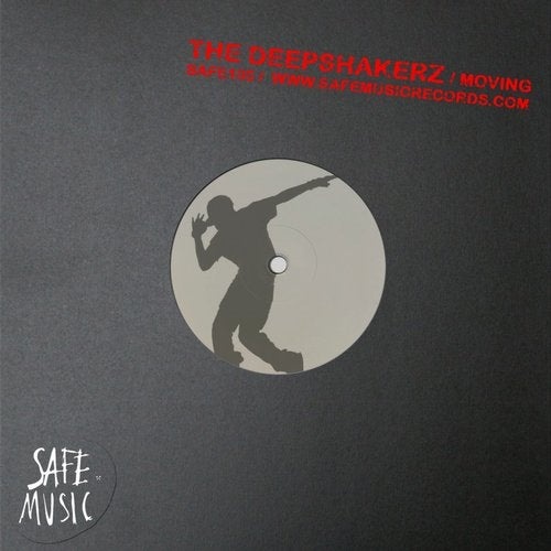 image cover: The Deepshakerz - Moving / Safe Music