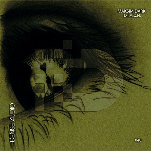 image cover: Maksim Dark - D.I.M.O.N. / DENSE AUDIO