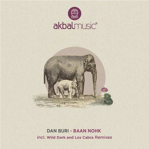 image cover: Dan Buri - Baan Nohk / Akbal Music