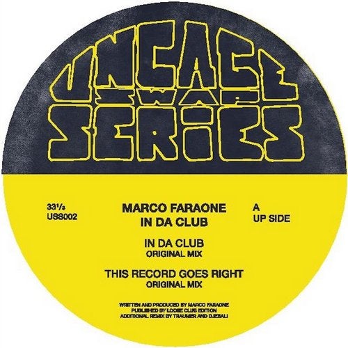 image cover: Marco Faraone - In Da Club (+Djebali, Traumer Remix) / UNCAGE