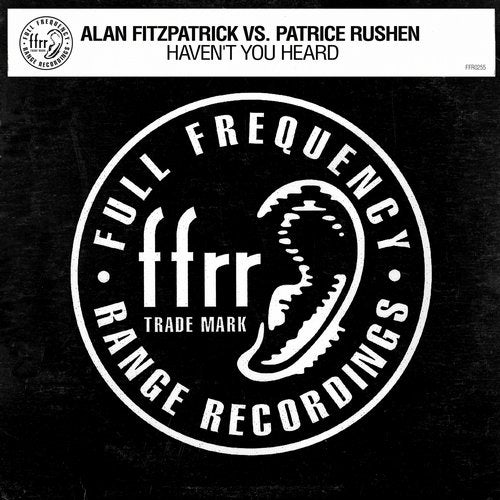 image cover: Alan Fitzpatrick, Patrice Rushen - Haven't You Heard / FFRR