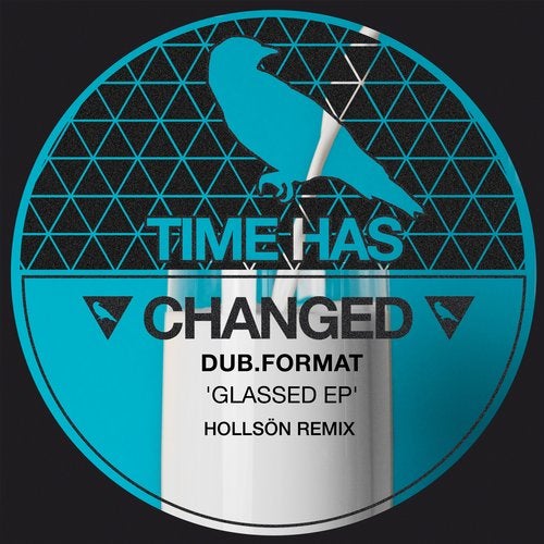image cover: dub.format - Glassed / Time Has Changed Records