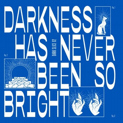 Download Darkness Has Never Been so Bright (Dark Slice 2) on Electrobuzz