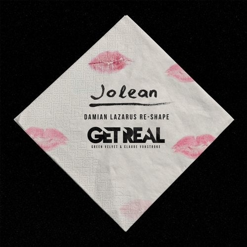 image cover: Claude VonStroke, Green Velvet, Get Real - Jolean - Damian Lazarus Re-Shape / Ultra