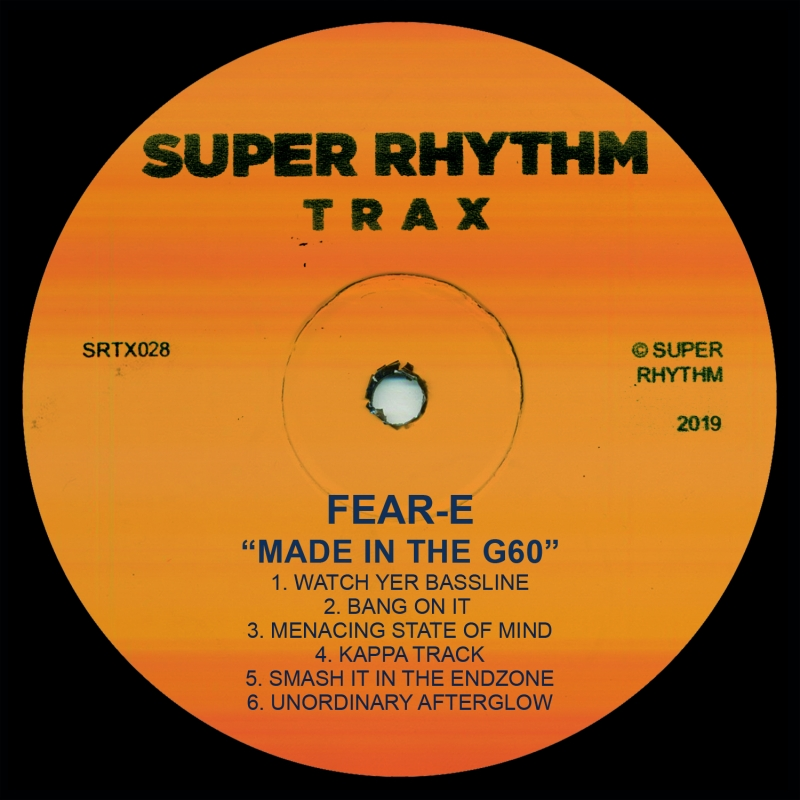 image cover: Fear-E - Made In The G60 / Super Rhythm Trax