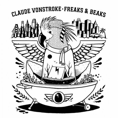 image cover: Claude VonStroke - Freaks & Beaks / DIRTYBIRD
