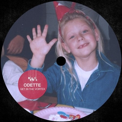 image cover: Odette - Get in the Vortex / Kindisch