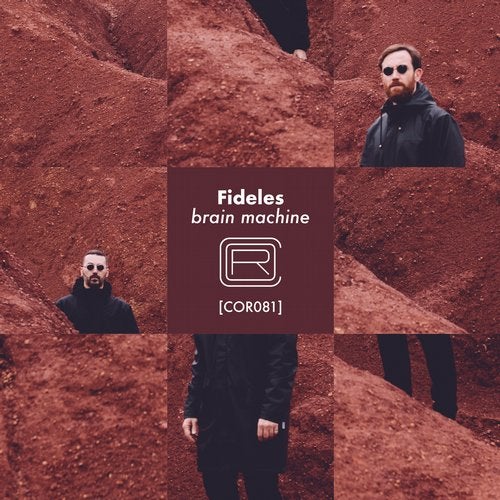 image cover: Fideles - Brain Machine / Correspondant