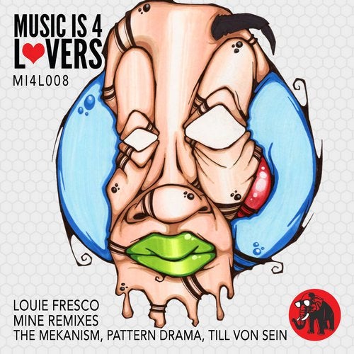 image cover: Louie Fresco - Mine Remixes / Music is 4 Lovers