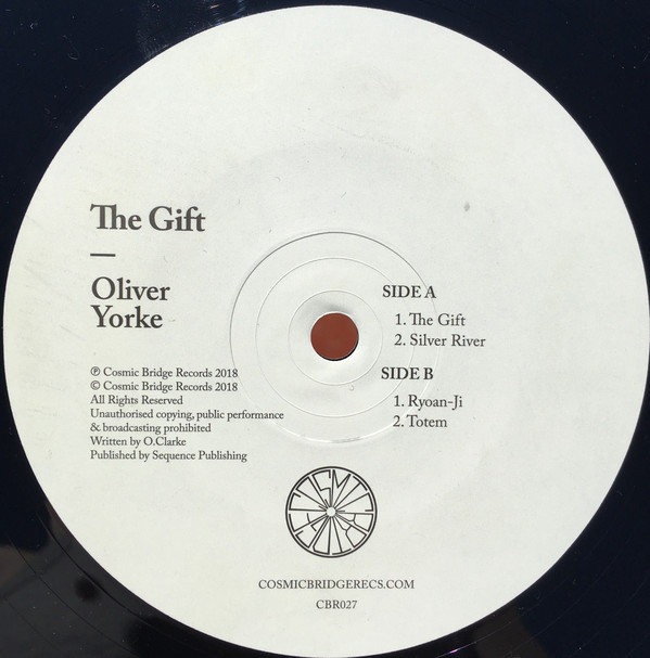 image cover: Oliver Yorke - The Gift / Cosmic Bridge