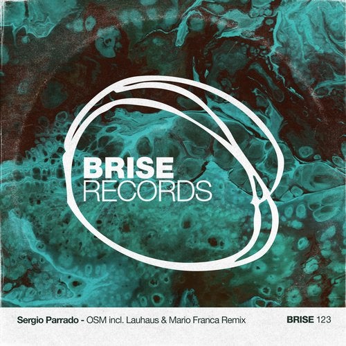 image cover: Sergio Parrado - OSM / Brise Records