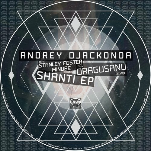 image cover: Andrey Djackonda - Shanti EP / Tzinah Records