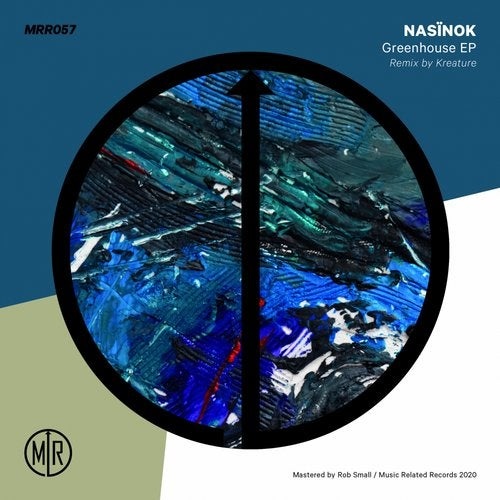 image cover: Nasïnok - Greenhouse / Music Related Records