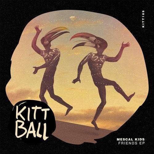 image cover: Mescal Kids - Friends EP / Kittball
