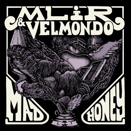 image cover: MLiR, Velmondo - Mad Honey / Internasjonal