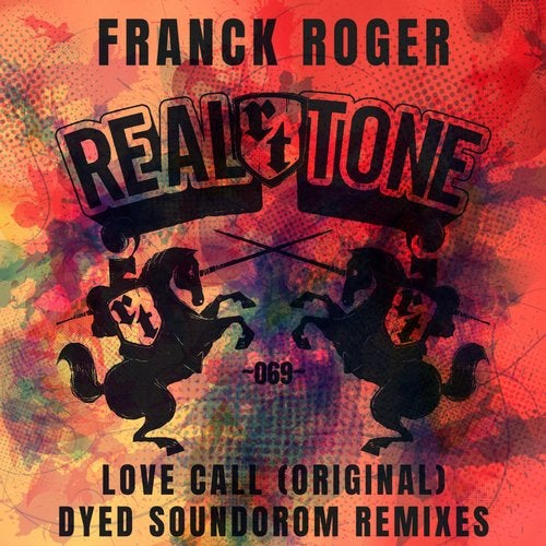 image cover: Franck Roger - Love Call EP / Real Tone Records