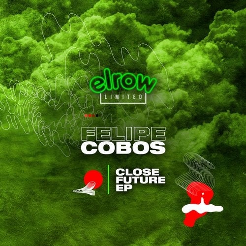 image cover: Felipe Cobos - Close Future EP / elrow Limited