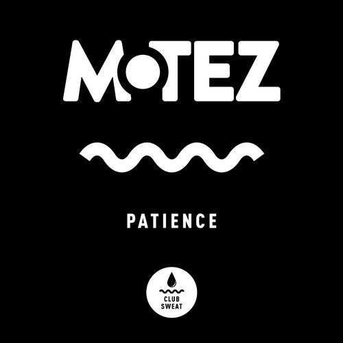 Download Patience (Extended Mix) on Electrobuzz