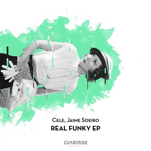 image cover: Cele, Jaime Soeiro - Real Funky EP / Clarisse Records