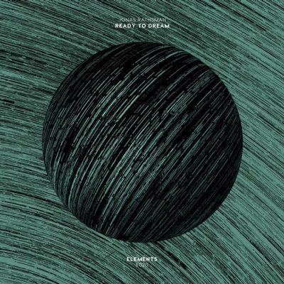 03 2020 346 091100220 Jonas Rathsman - Ready to Dream / E020