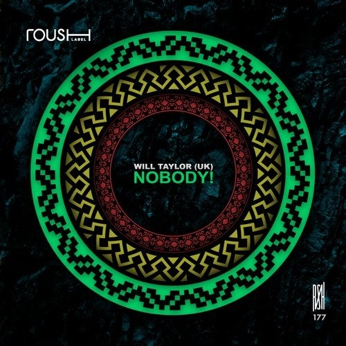 image cover: Will Taylor (UK) - NOBODY! / Roush Label