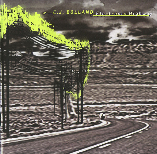 image cover: C.J. Bolland - Electronic Highway / RS 95011CD
