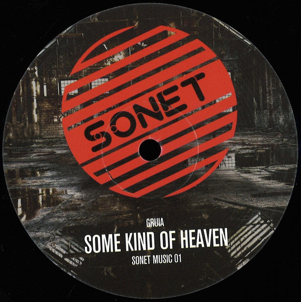 image cover: Gruia - Some Kind Of Heaven / SONET001