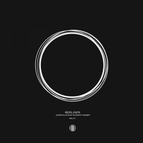 image cover: Danny Wabbit, Karim Alkhayat - Berliner / Reload Black Label