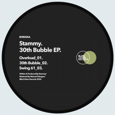 03 2020 346 09124740 Stammy - 30th Bubble EP / Blind Vision Records