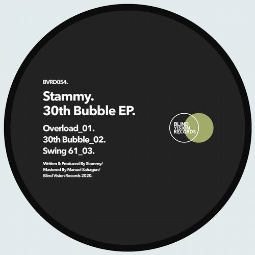 image cover: Stammy - 30th Bubble EP / Blind Vision Records