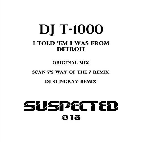 Download I Told Em I Was from Detroit on Electrobuzz