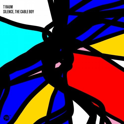 image cover: T Raum - Silence, The Cable Boy / UY151