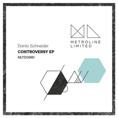03 2020 346 09130107 Danilo Schneider - Controversy EP / Metroline Limited