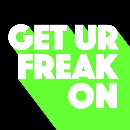 image cover: Kevin McKay, Nader Razdar - Get Ur Freak On (Moreno Pezzolato Remix) / Glasgow Underground