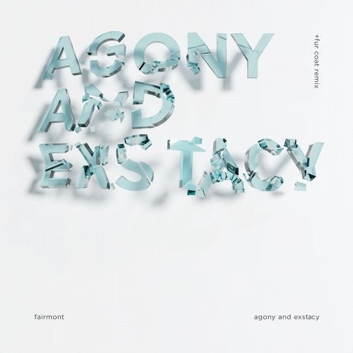 image cover: Fairmont - Agony and Exstacy / ATLANT
