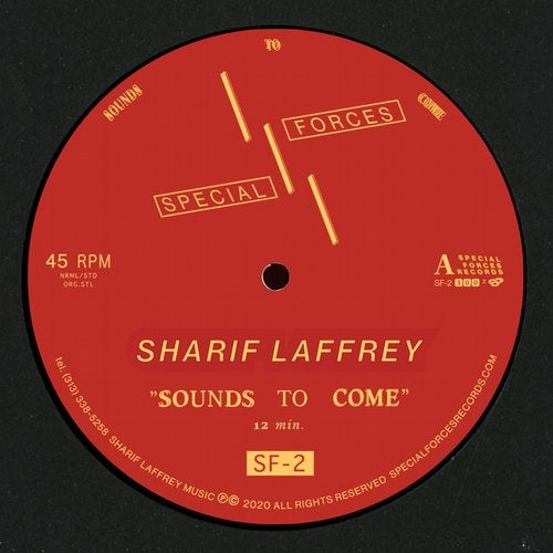 image cover: Sharif Laffrey - Sounds To Come / Special Forces