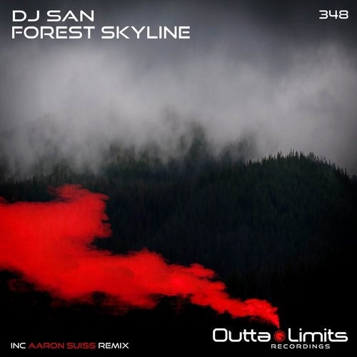 image cover: DJ San - Forest Skyline / Outta Limits